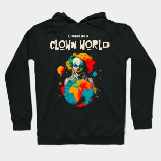 Clown World Hoodie